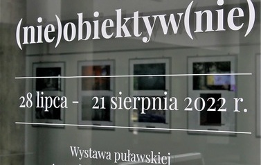 Wernisaż prac grupy fotograficznej SpułaF - Puławy (nie)obiektyw(nie) 21