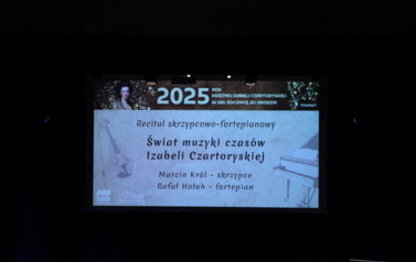 Recital skrzypcowo-fortepianowy &bdquo;Świat muzyki czas&oacute;w Izabeli Czartoryskiej&rdquo; (9 grudnia 2025) 17