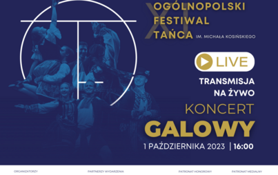 Zdjęcie do Finał Og&oacute;lnopolskiego Festiwalu Tańca im. Michała Kosińskiego w Puławach