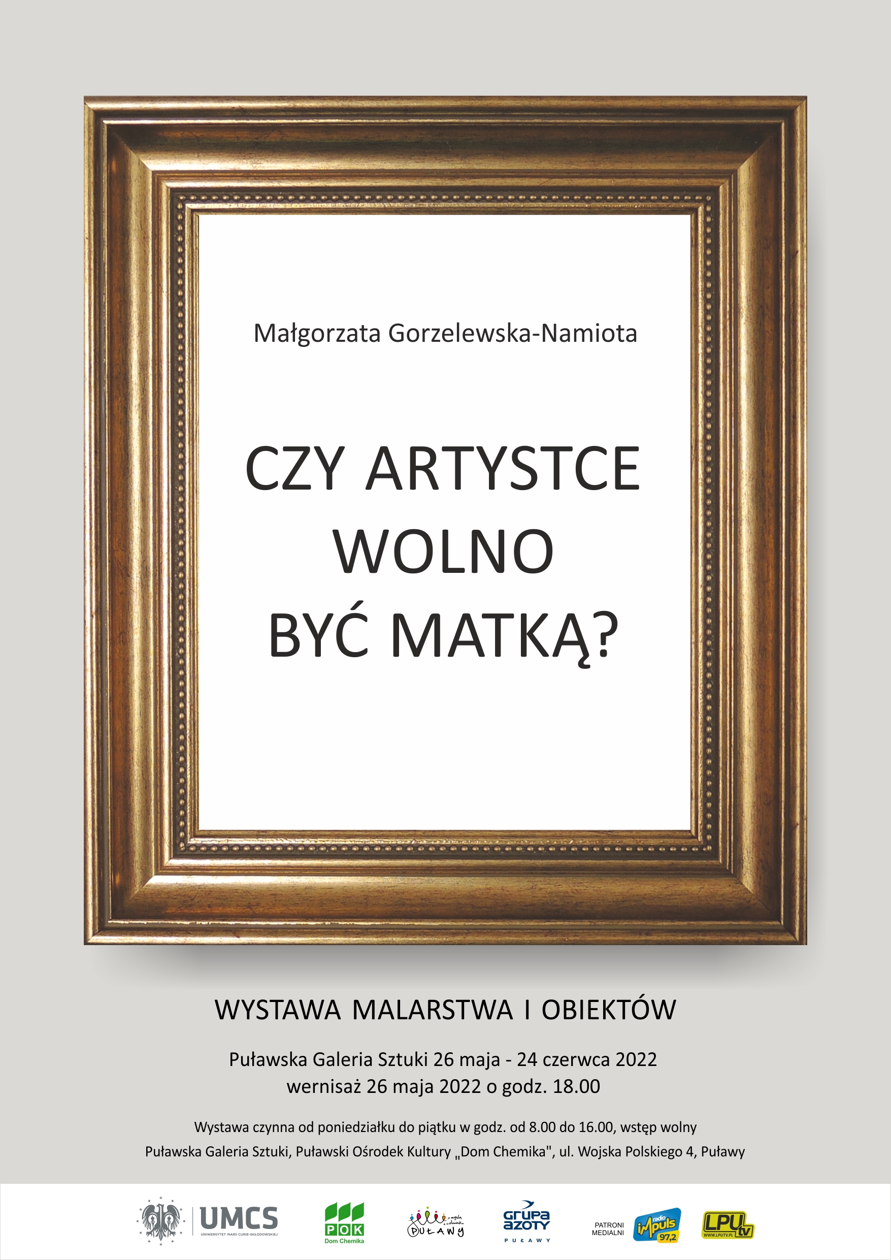Wystawa Małgorzaty Gorzelewskiej-Namioty