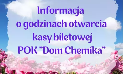 Zdjęcie do Informacja o godzinach otwarcia kasy biletowej POK