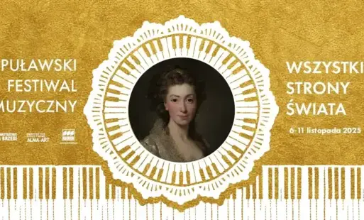 Zdjęcie do 14. Puławski Festiwal Muzyczny "Wszystkie Strony Świata"