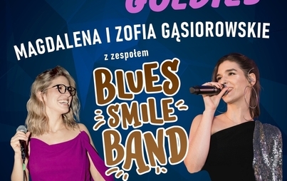 Zdjęcie do Koncert "Oldies but Goldies" - Magda i Zosia Gąsiorowskie z zespołem Blues Smile Band