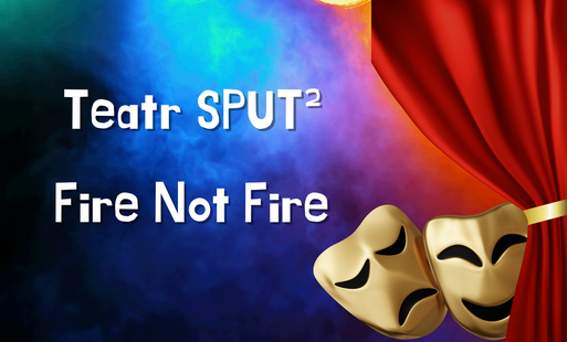 Zdjęcie do Teatr SPUT&sup2; i grupa kuglarska Fire Not Fire - zapisy