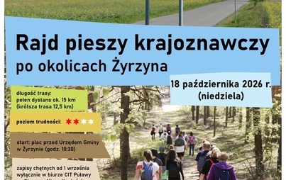 Zdjęcie do Rajd pieszy po okolicach Żyrzyna