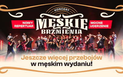 Zdjęcie do Koncert Męskie Brzmienia - Mocne uderzenie