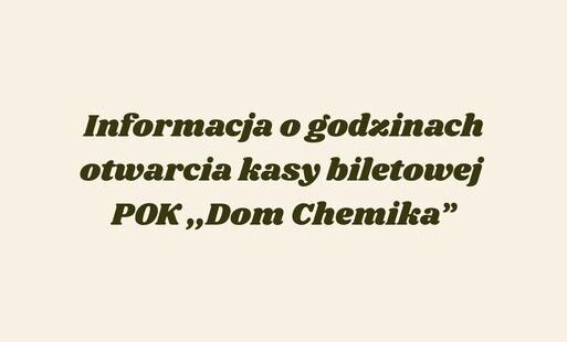 Zdjęcie do Informacja o godzinach otwarcia kasy biletowej POK