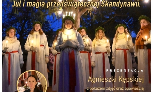 Zdjęcie do Jul i magia przedświątecznej Skandynawii - spotkanie podr&oacute;żnicze z Agnieszką Kępską