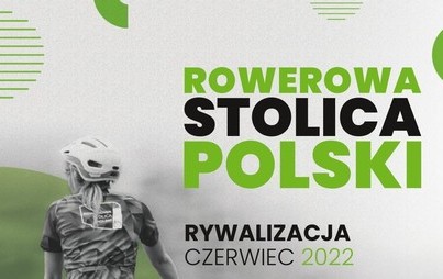 Zdjęcie do Czerwcowa rywalizacja o Puchar Rowerowej Stolicy Polski