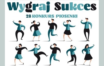 Zdjęcie do 28. edycja Konkursu Piosenki &bdquo;Wygraj Sukces&rdquo; &ndash; Lista uczestnik&oacute;w kwalifikacji regionalnych