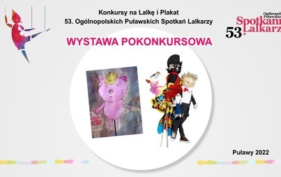 Zdjęcie do Konkursy na plakat i lalkę rozstrzygnięte!