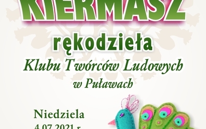 Zdjęcie do Kiermasz rękodzieła Klubu Tw&oacute;rc&oacute;w Ludowych w Puławach