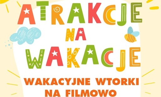 Zdjęcie do Wakacyjne seanse film&oacute;w niespodzianek