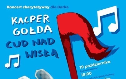 Zdjęcie do Koncert charytatywny dla Dariusza Kałdonka