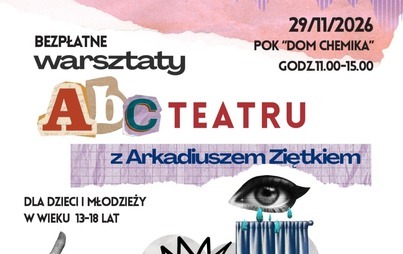 Zdjęcie do Warsztaty teatralne dla młodzieży &bdquo;Cooltura na okrągło&rdquo;